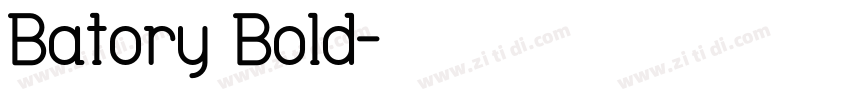 Batory Bold字体转换
